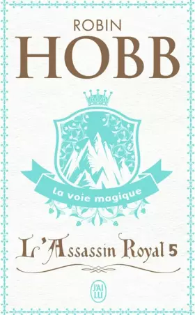 Couverture du produit · L'Assassin royal, tome 5 : La Voie magique