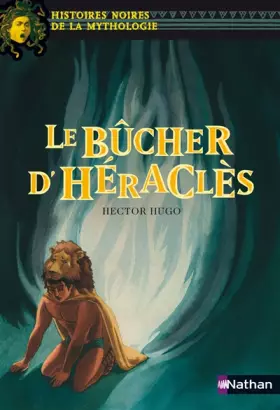 Couverture du produit · Le bûcher d'Héraclès