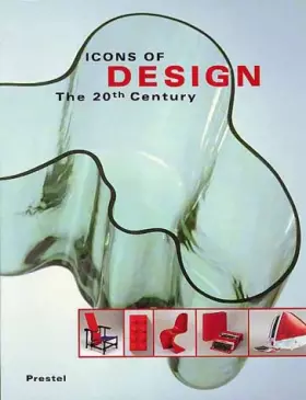 Couverture du produit · Icons of Design: The 20th Century (Icons Series)