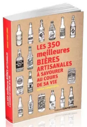 Couverture du produit · Les 350 meilleures bières artisanales à savourer au cours de sa vie