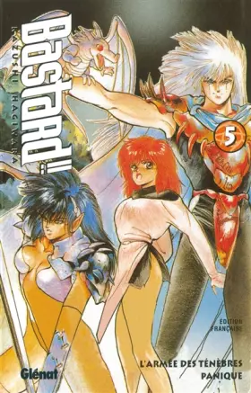 Couverture du produit · Bastard ! ! - L'Armée des ténèbres, tome 5 : Panique