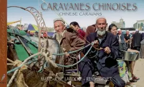Couverture du produit · Caravanes chinoises édition bilingue français-anglais