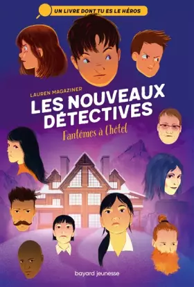 Couverture du produit · Les nouveaux détectives, Tome 03: Fantômes à l'hôtel