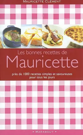 Couverture du produit · Les Bonnes Recettes de Mauricette