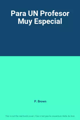 Couverture du produit · Para UN Profesor Muy Especial