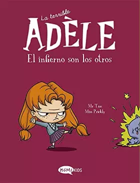 Couverture du produit · La terrible Adèle Vol.2 El infierno son los otros: El infierno son los otros