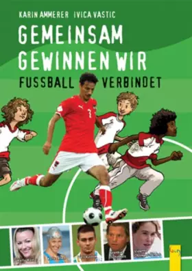 Couverture du produit · Gemeinsam gewinnen wir!: Fußball verbindet