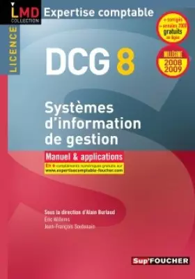 Couverture du produit · Systèmes d'information de gestion Licence DCG8 : Manuel et applications (Ancienne Edition)