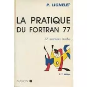 Couverture du produit · La pratique du Fortran 1977