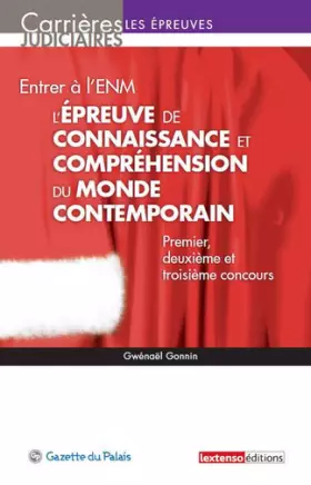 Couverture du produit · Entrer à l'ENM (l'épreuve de connaissance et compréhension du monde contemporain)