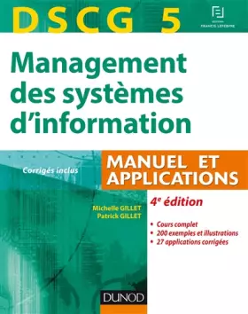 Couverture du produit · DSCG 5 - Management des systèmes d'information - 4e éd. - Manuel et applications: Manuel et Applications