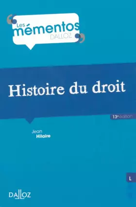 Couverture du produit · Histoire du droit. Introduction historique au droit et Histoire des institutions publiques - 13e éd.: Introduction historique a