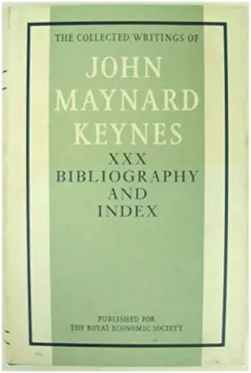 Couverture du produit · Collected Writings of John Maynard Keynes (v. 30)