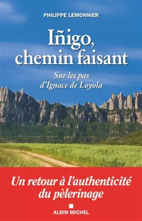 Couverture du produit · Íñigo, chemin faisant: Sur les pas d'Ignace de Loyola