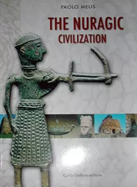 Couverture du produit · La civiltà nuragica. Ediz. inglese