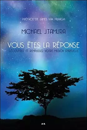 Couverture du produit · Vous êtes la réponse - Découvrez et remplissez votre mission spirituelle