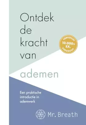 Couverture du produit · Ontdek de kracht van ademen: Een praktische introductie in ademwerk