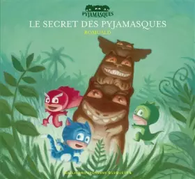 Couverture du produit · Le Secret des Pyjamasques - dès 3 ans