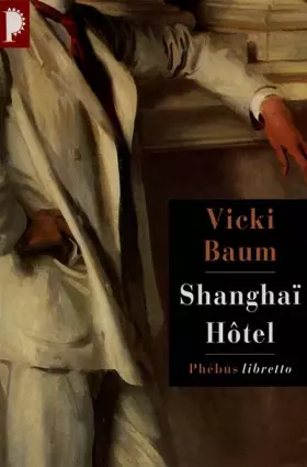 Couverture du produit · Shanghaï Hôtel