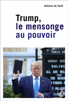 Couverture du produit · Trump: le mensonge au pouvoir