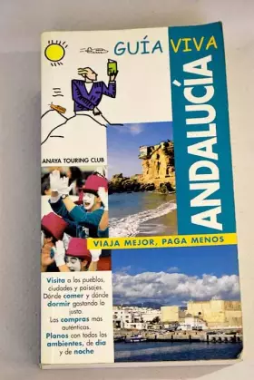 Couverture du produit · Andalucía (guia viva) (Guia Viva (1))