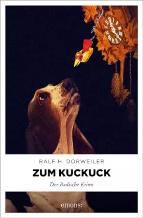 Couverture du produit · Zum Kuckuck: Der Badische Krimi (Kommissar Schlageter, Dr. Watson, Rainer Schlaicher)