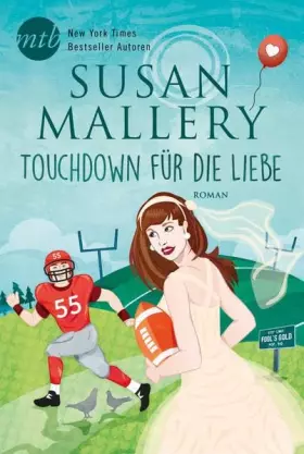 Couverture du produit · Touchdown für die Liebe: Roman (Fool’s Gold, Band 21)