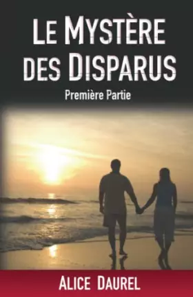 Couverture du produit · LE MYSTERE DES DISPARUS