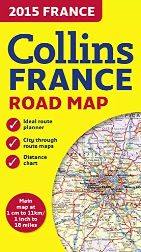 Couverture du produit · 2015 France: Collins France Road Map (Collins Road Map)