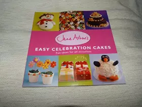 Couverture du produit · Jane Asher's Easy Celebration Cakes - Fun ideas for all occasions