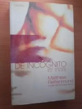 Couverture du produit · De Incognito (Poesia (erein))