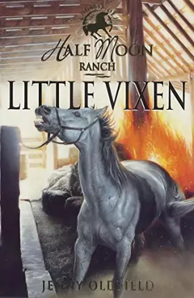 Couverture du produit · Little Vixen (Horses of Half Moon Ranch)