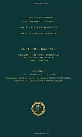 Couverture du produit · Selected constants: oxidation-reduction potentials of inorganic substances in aqueous solution