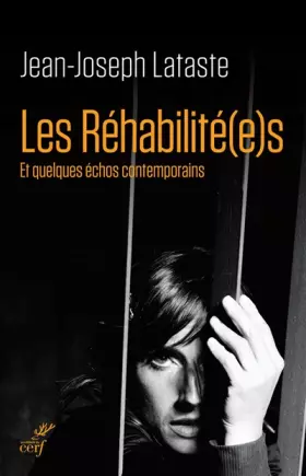 Couverture du produit · Les réhabilité(e)s