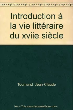 Couverture du produit · Introduction à la vie littéraire du xviie siècle