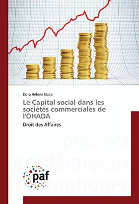 Couverture du produit · Le Capital social dans les sociétés commerciales de l'OHADA: Droit des Affaires