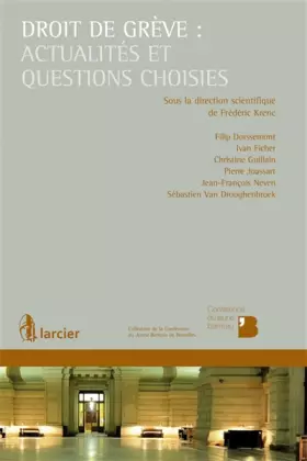 Couverture du produit · Droit de grève : actualités et questions choisies