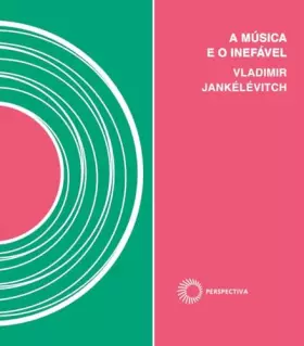 Couverture du produit · A Musica e o Inefavel (Em Portugues do Brasil)