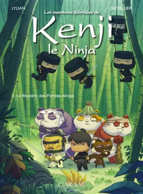 Couverture du produit · Kenji le Ninja T2: Le Mystère des pandas