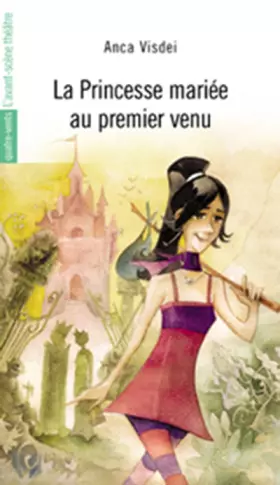 Couverture du produit · La Princesse Mariee au Premier Venu