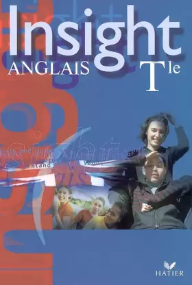 Couverture du produit · Insight Anglais Terminale : Manuel
