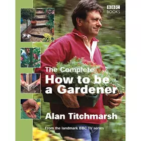 Couverture du produit · Alan Titchmarsh How to Be a Gardener Book Two