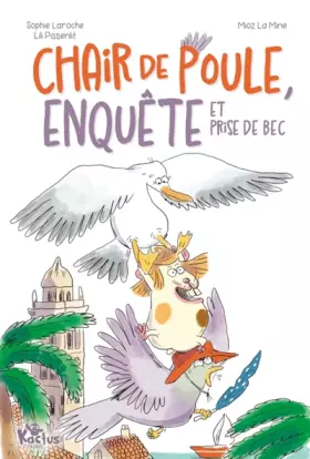 Couverture du produit · Chair de poule, enquête et prises de bec