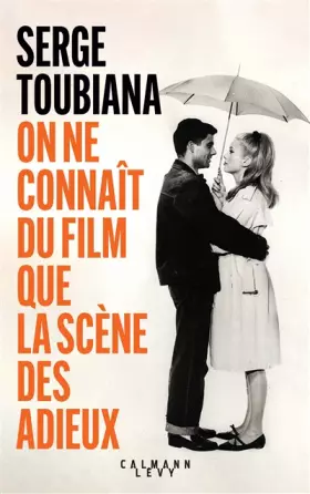 Couverture du produit · On ne connaît du film que la scène des adieux
