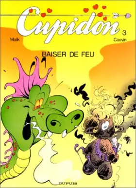 Couverture du produit · Cupidon, Tome 3 : Baiser de feu