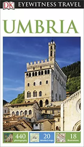 Couverture du produit · DK Eyewitness Travel Guide Umbria (Eyewitness Travel Guides)