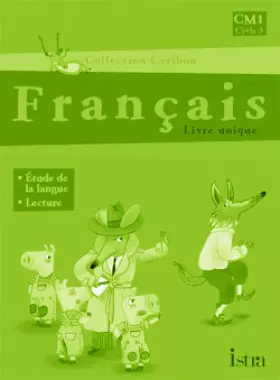Couverture du produit · Caribou Français CM1 - Guide pédagogique - Edition 2009