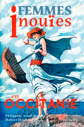 Couverture du produit · Femmes Inouïes En Occitanie