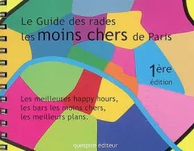 Couverture du produit · Le Guide des rades les moins chers de Paris