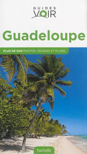 Couverture du produit · Guide Voir Guadeloupe